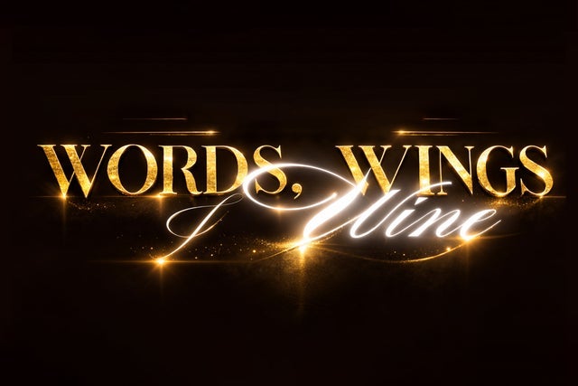 Presales to words, wings &amp; wine: members use these when buying pre-sale tickets