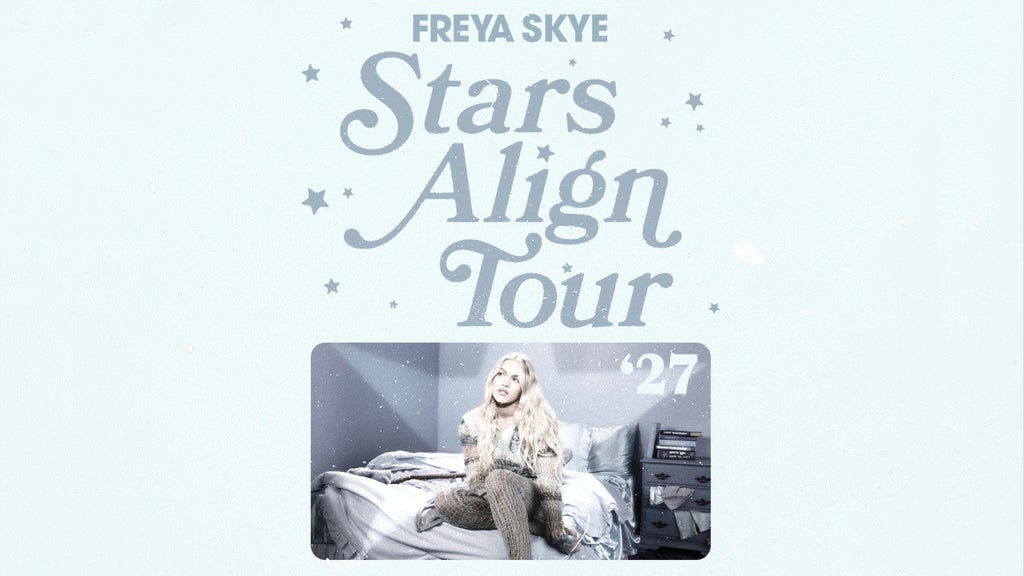 Freya Skye - Stars Align Tour