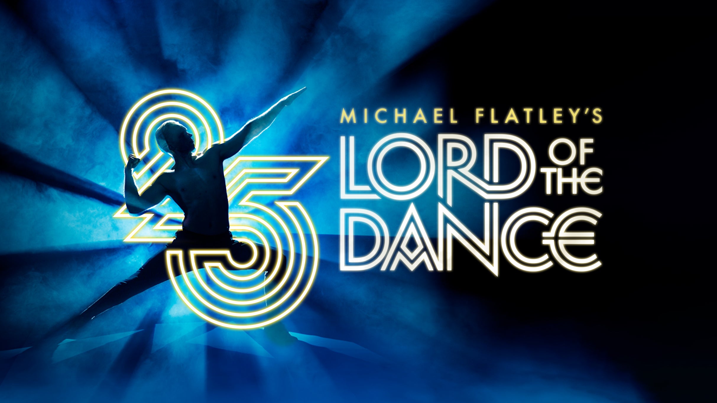 Michael Flatley’s Lord Of The Dance – 25th Anniversary Tour