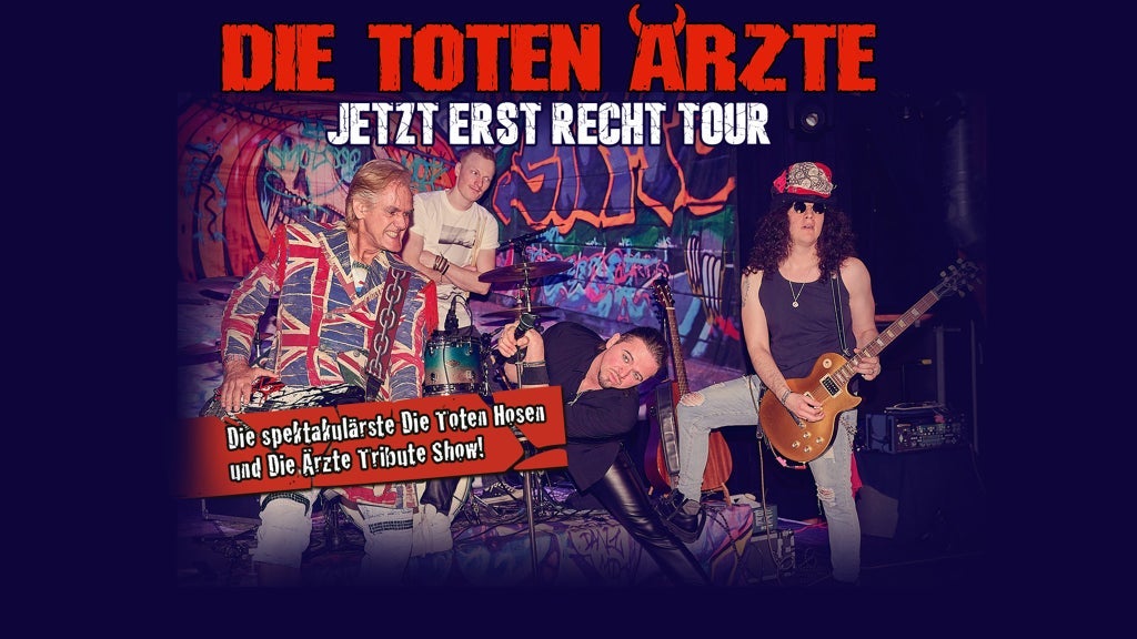 DIE TOTEN ÄRZTE - Die DIE TOTEN HOSEN und Die ÄRZTE Tribute Show! - Image 2
