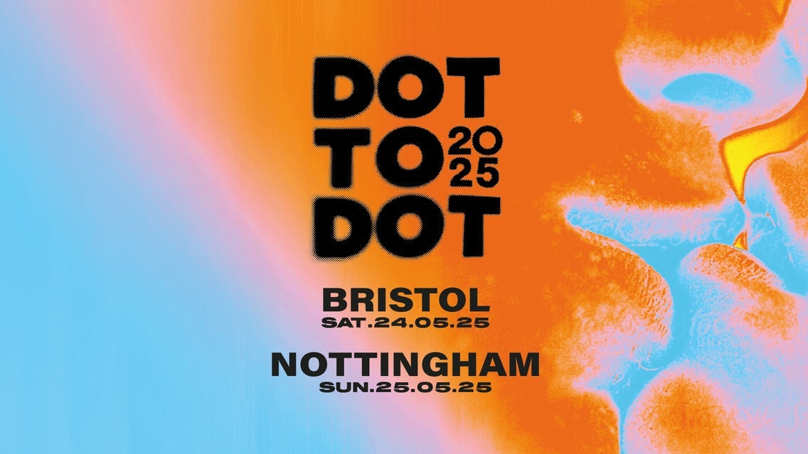 Dot To Dot Festival