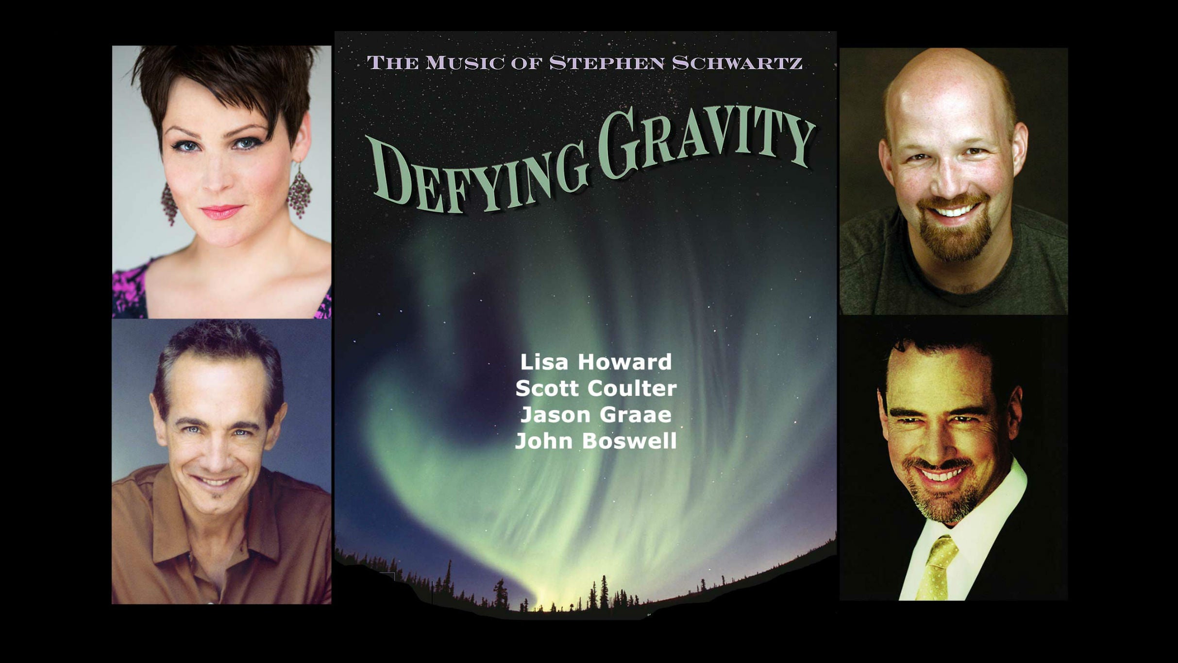 Defying Gravity – The Songs of Stephen Schwartz at The Soraya – Northridge, CA