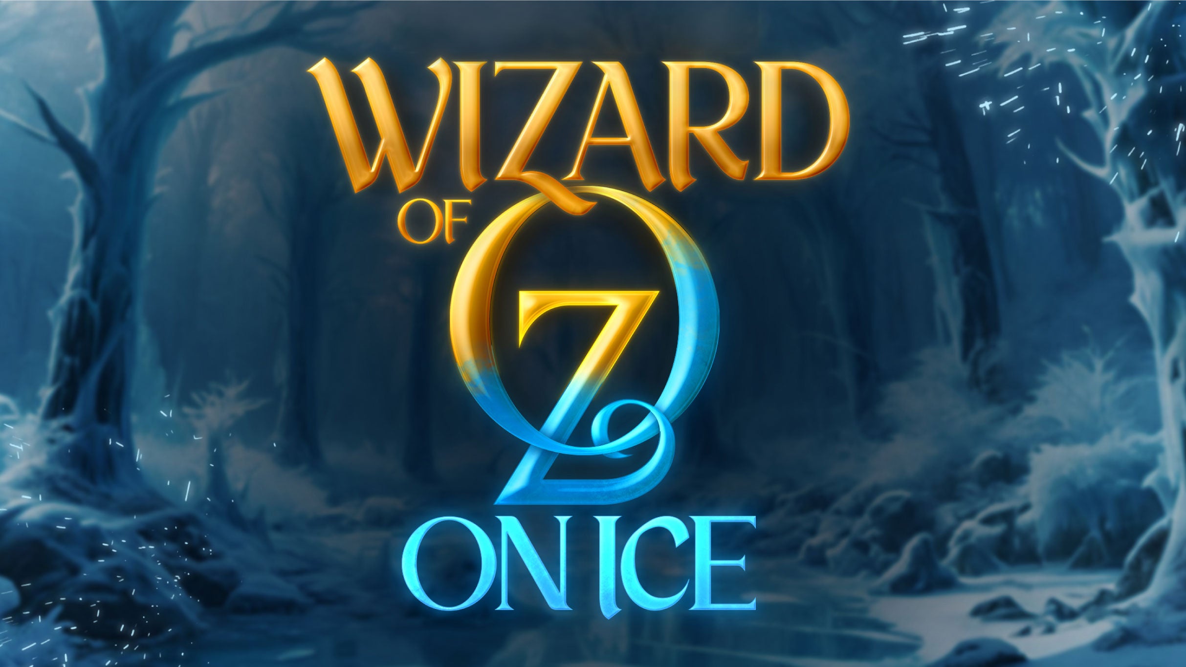 Wizard of Oz On Ice at The Oncenter Crouse Hinds Theater – Syracuse, NY