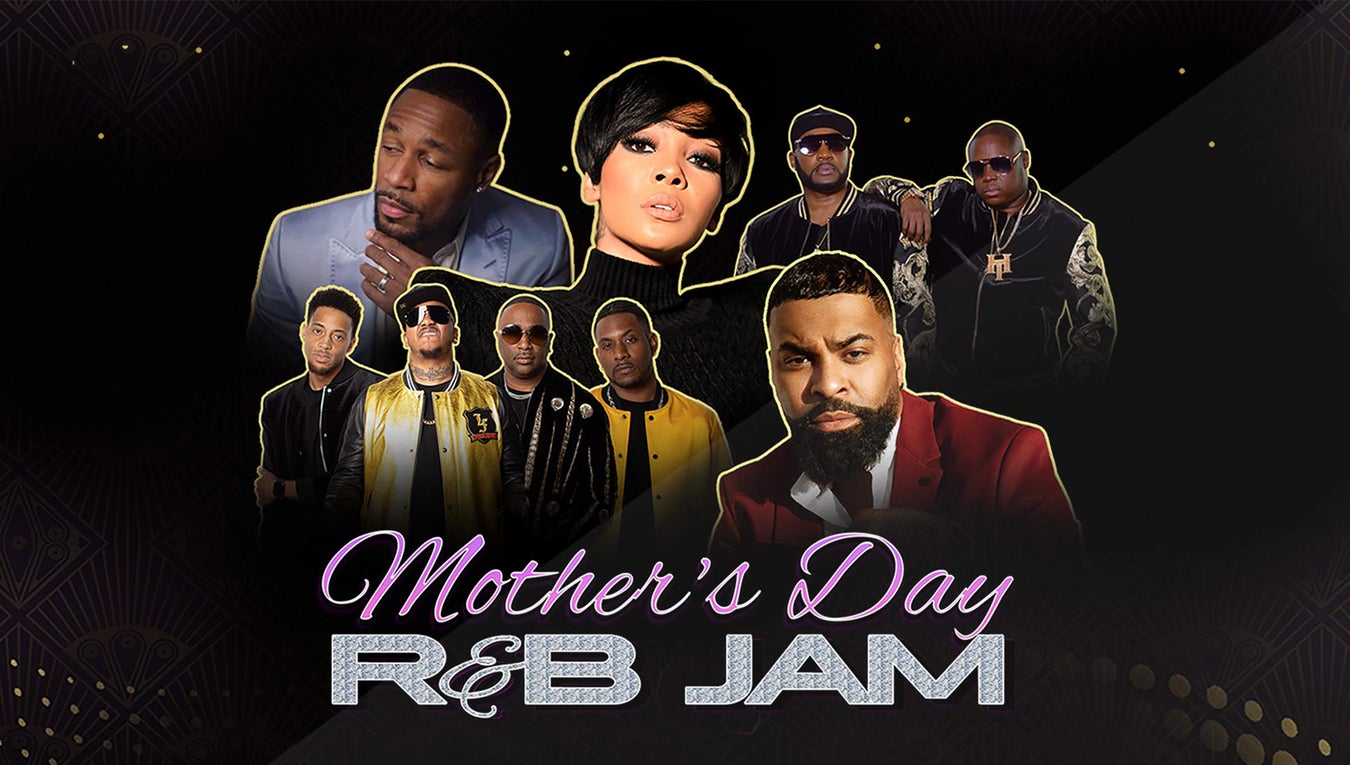 Mother’s Day R&B Jam Tickets, 2025 Concert Tour Dates Ticketmaster CA