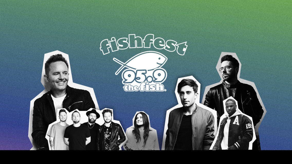 Fishfest 2021 With Chris Tomlin & More