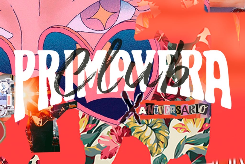 Primavera Club: X Aniversario