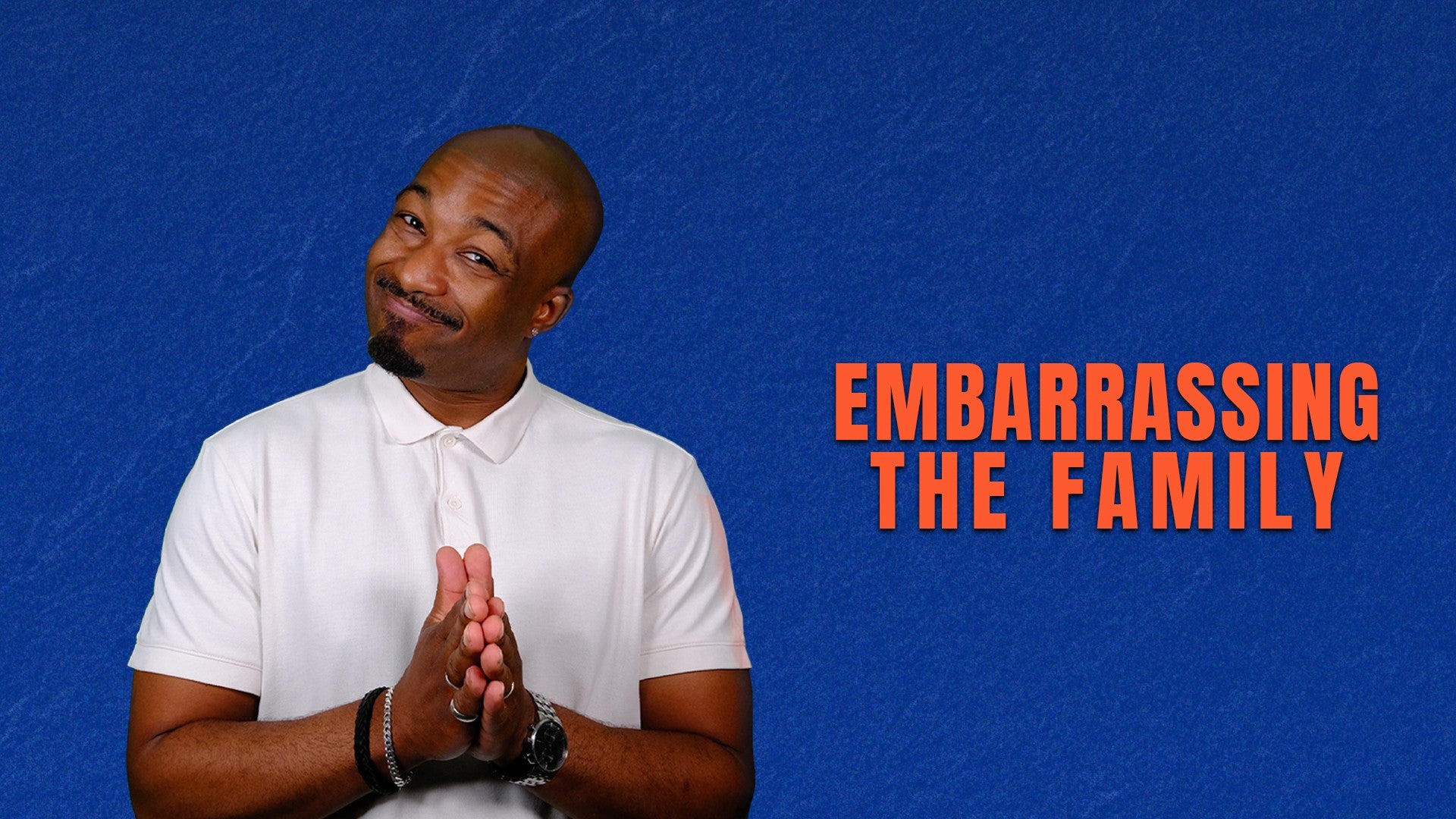 Jonathan Rollins - Embarrassing The Family