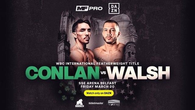 Conlan V Walsh – Championship Boxing in The SSE Arena, Belfast 20/03/2026