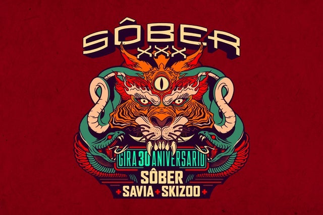 30 Aniversario de Sôber, con Savia y Skizoo