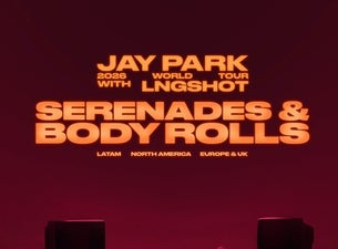 Jay Park Ft. LNGSHOT - Serenades & Body Rolls Tour 