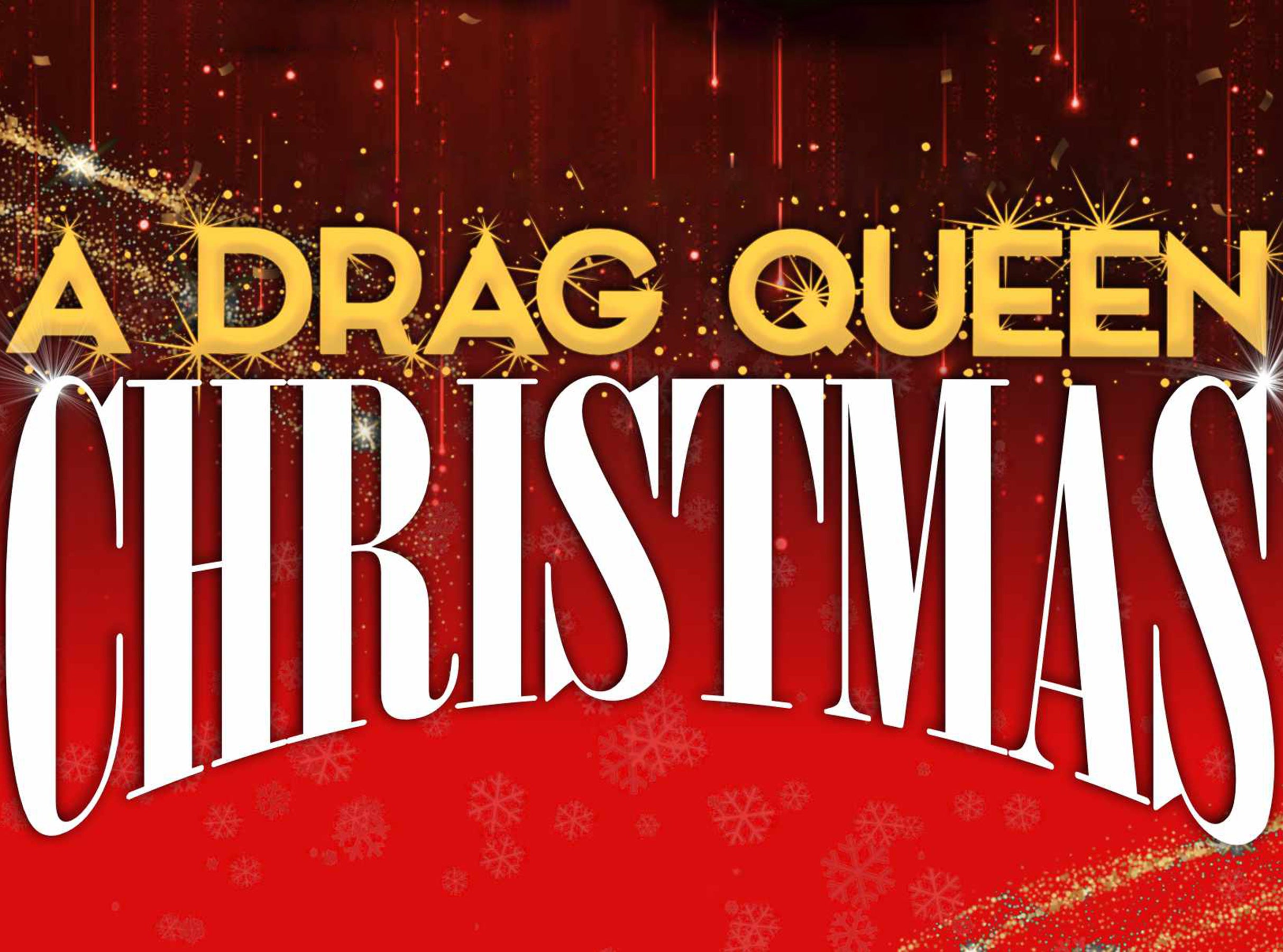 A Drag Queen Christmas presale password for advance tickets in Hollywood