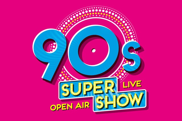Die 90s Super Show