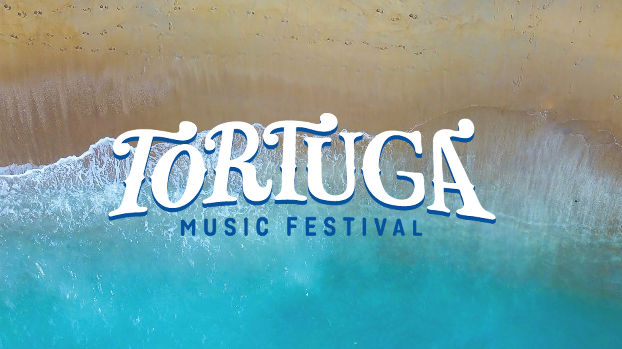 Tortuga Music Festival Billets Dates d'événements et Calendrier