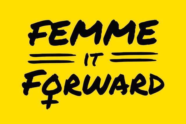 Femme it Forward