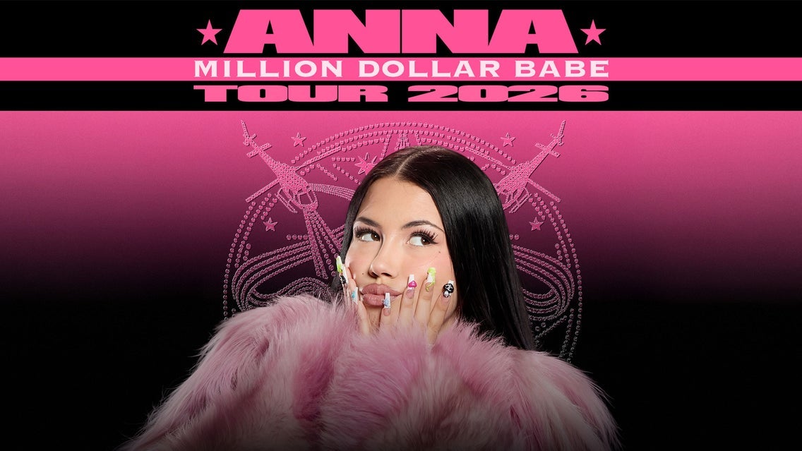 ANNA | MILLION DOLLAR BABE TOUR 2026