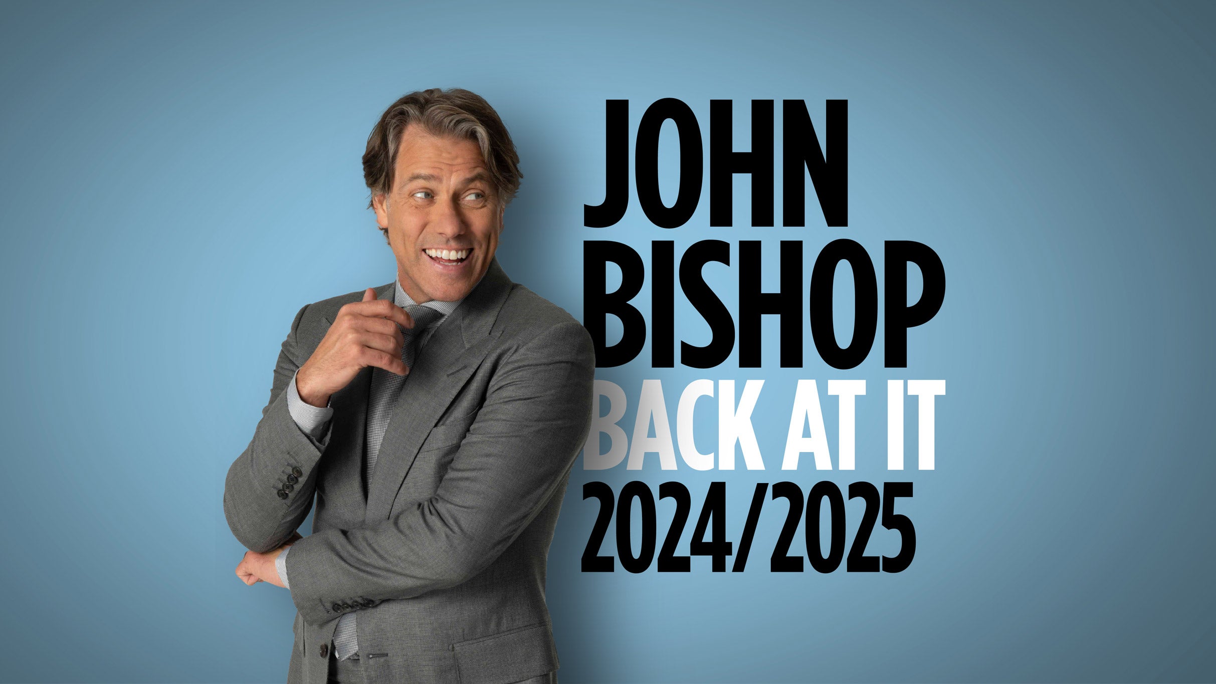 John Bishop - BACK AT IT