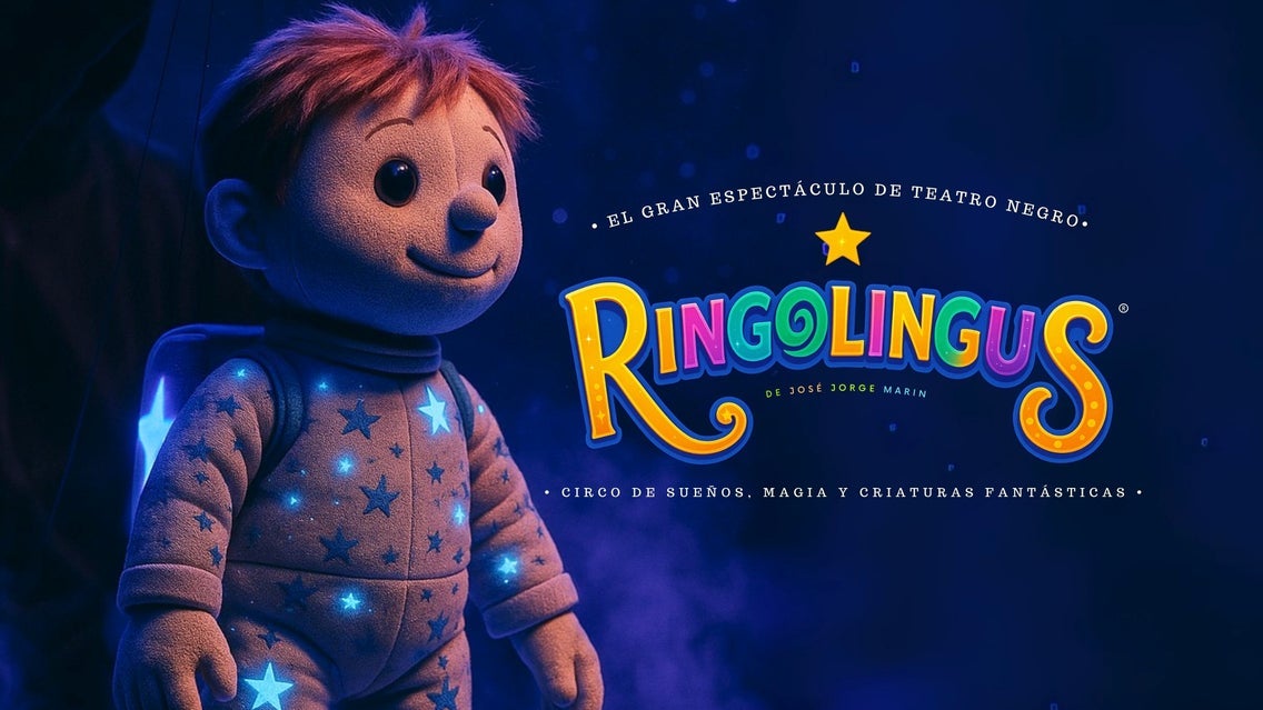 Ringolingus - Circo de sueños, magia y criaturas fantasticas