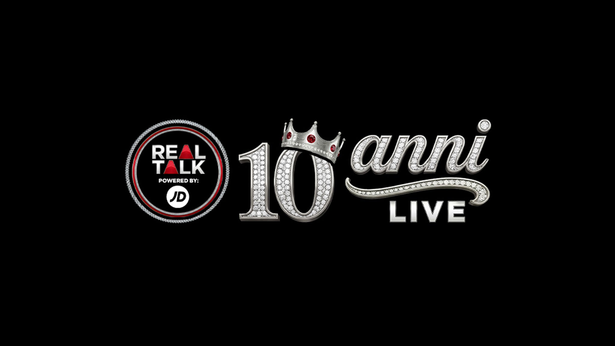 REAL TALK: 10 ANNI LIVE