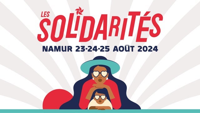 Les Solidarités 2024 | Saturday in Site Ecolys -Namur 24/08/2024