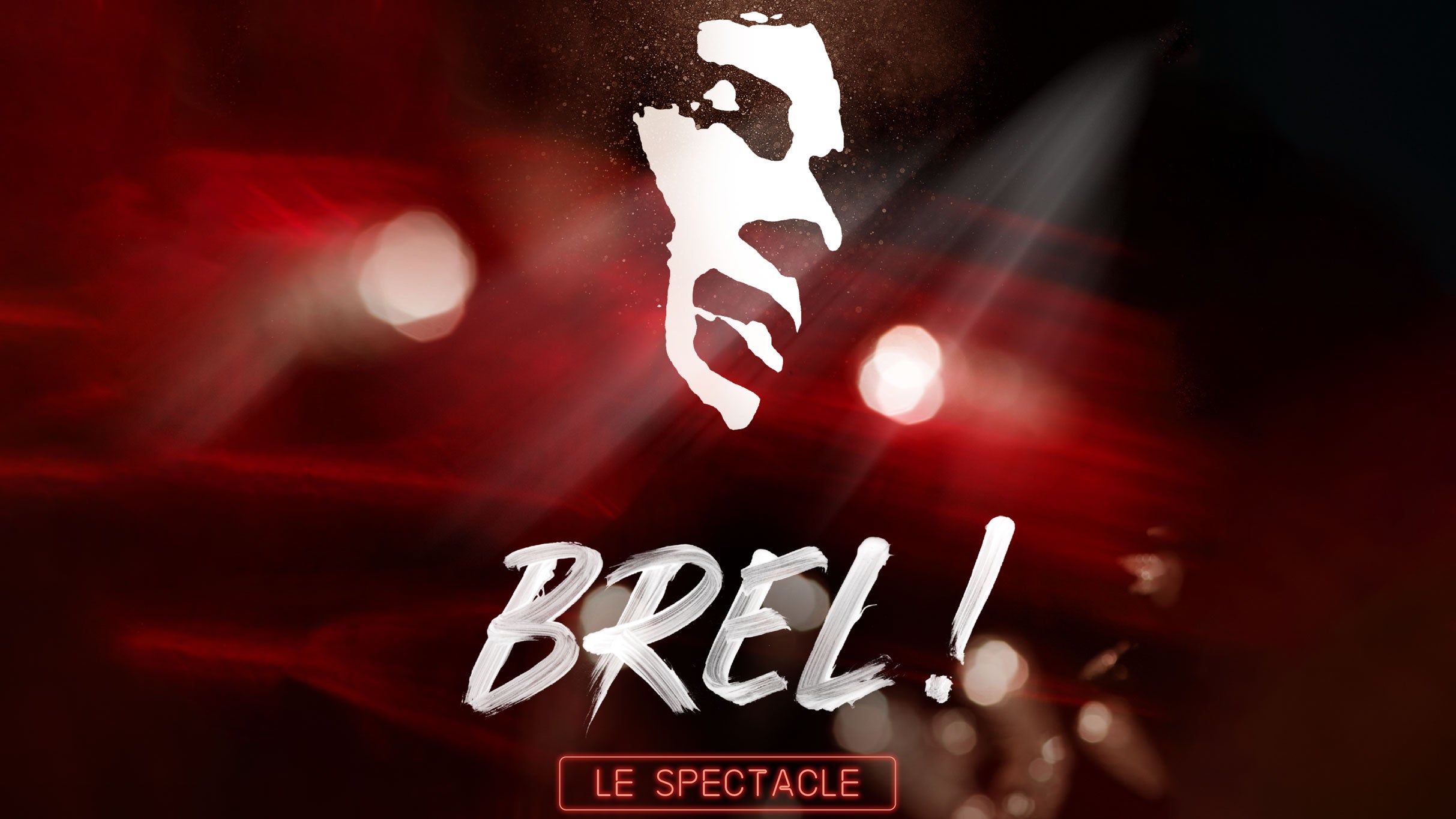 Brel ! Le Spectacle