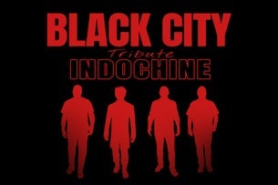 Black City (Tribute d'Indochine)