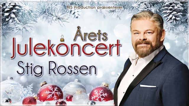 Stig Rossen – Årets Julekoncert 2024 – EKSTRAKONCERT i Falconer Salen, Frederiksberg 14/12/2024