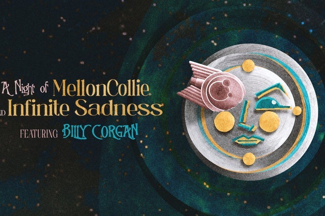 BILLY CORGAN - A Night of Mellon Collie and Infinite Sadness