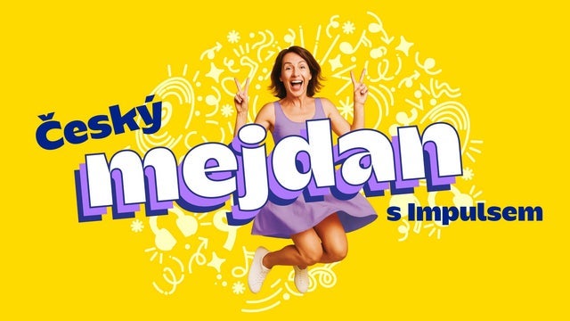 ČESKÝ MEJDAN S IMPULSEM 2026 v O2 Arena, Praha 9 17/10/2026