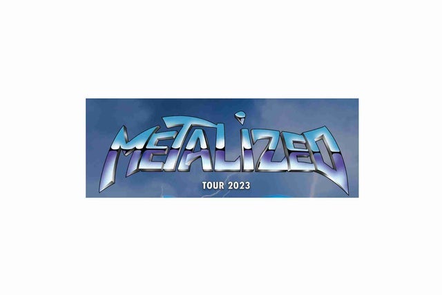 Ticket Reselling METALIZED TOUR 2026