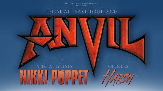 Anvil + Nikki Puppet + Harsh