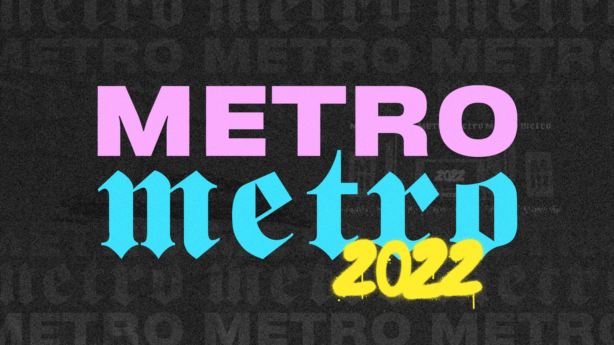 Festival Metro Metro presale information on freepresalepasswords.com