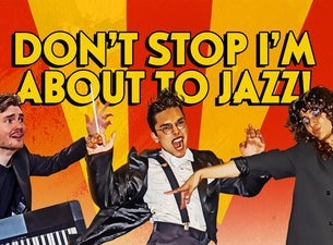 Don’t Stop I’m About to Jazz