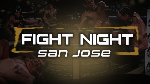 Fight Night San Jose