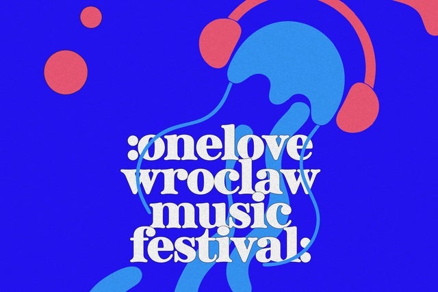 One Love Wrocław Music Festival