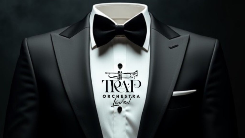 Trap Orchestra Live!