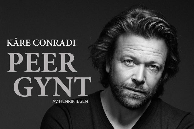 Peer Gynt med Kåre Conradi in Norway