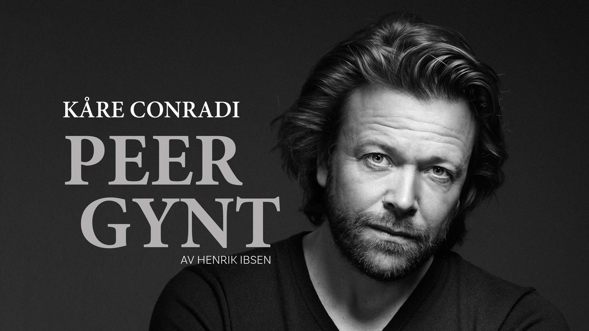 Kåre Conradi - Peer Gynt