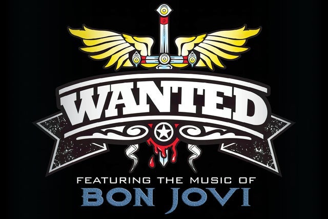 Wanted - the Ultimate Tribute To Bon Jovi