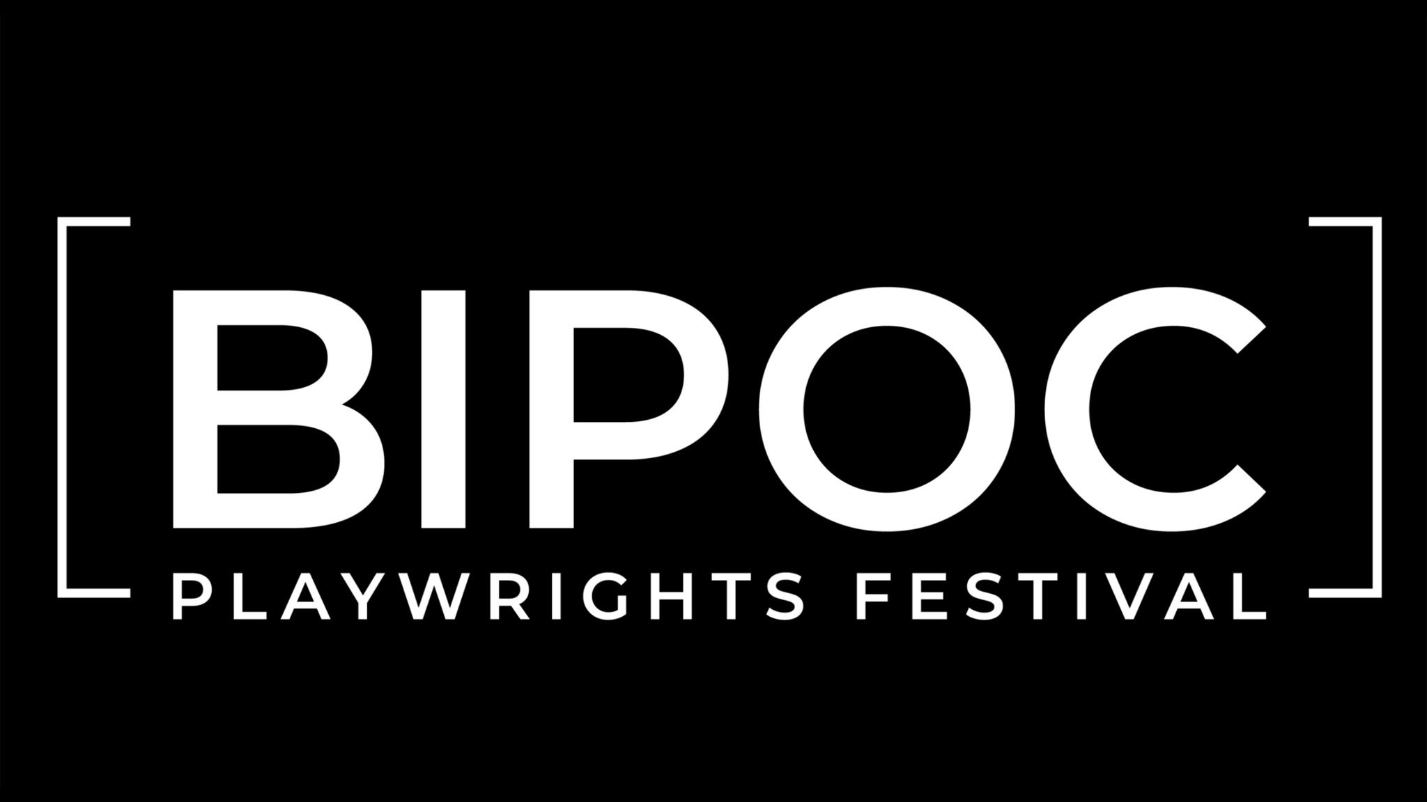 BIPOC Playwrights Festival presale information on freepresalepasswords.com