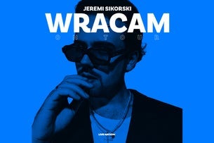 Plakat wydarzenia: Jeremi Sikorski - WRACAM ON TOUR