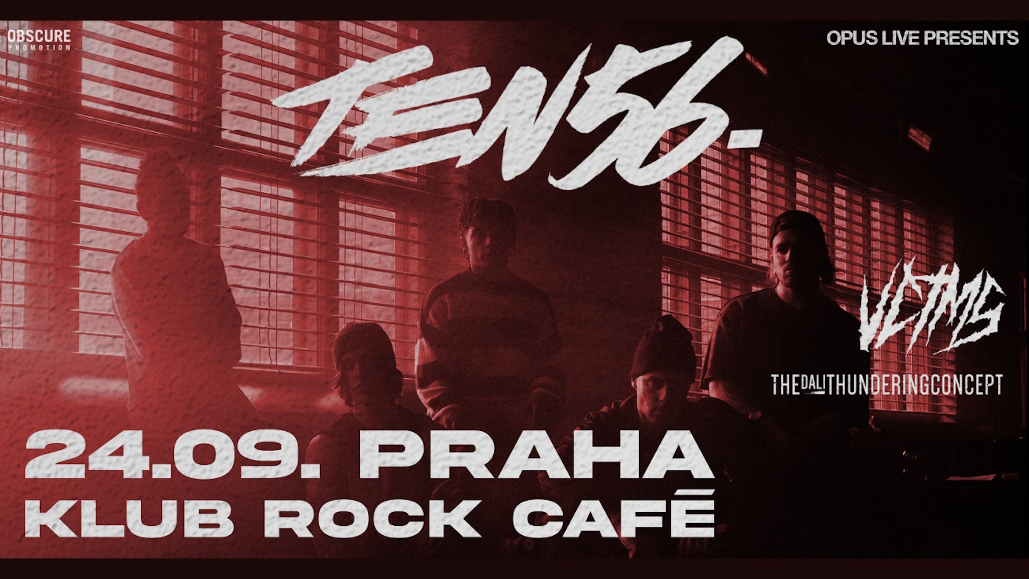 TEN56, VCTMS, THE DALI THUNDERING CONCEPT + Special Guest