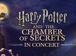 Harry Potter and the Chamber of Secrets™ in Concert