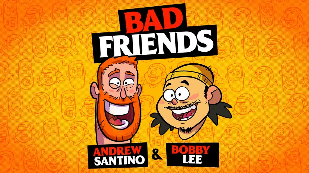 Hotels near Bad Friends with Andrew Santino & Bobby Lee Events