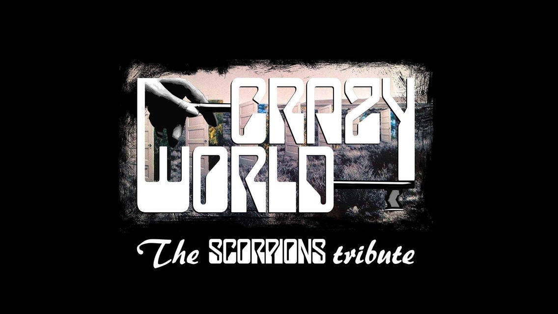 Crazy World (B)  Tribute to The Scorpions