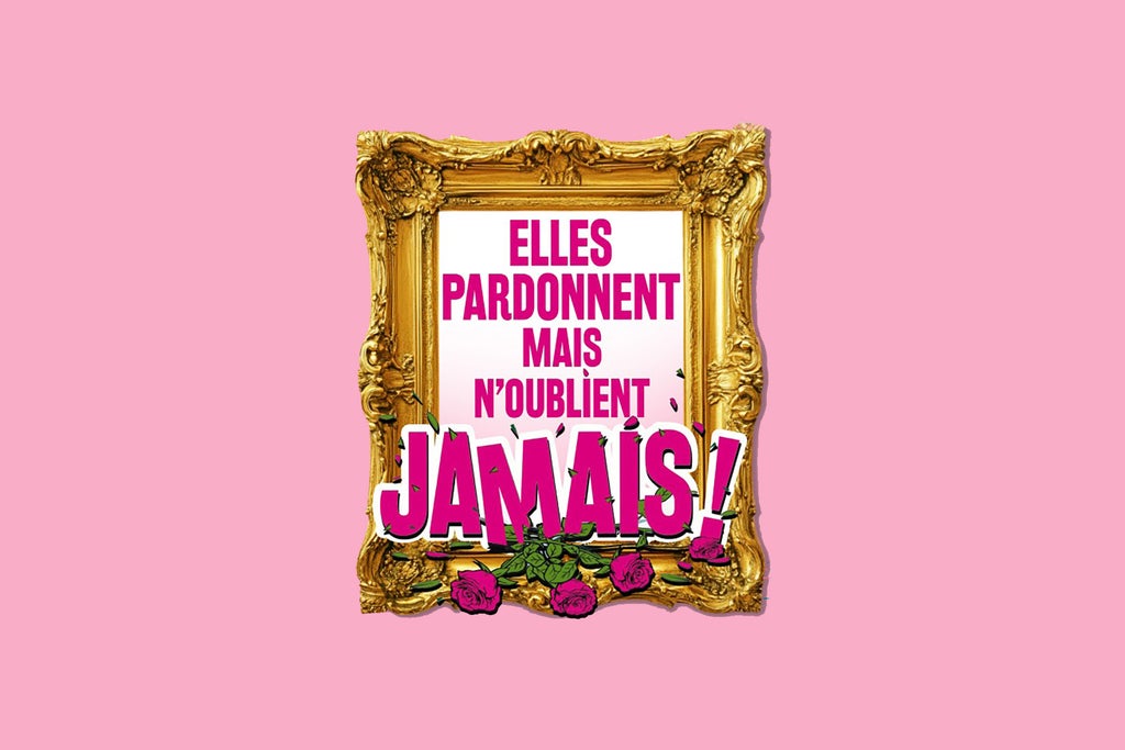 Elles pardonnent mais n’oublient jamais show poster