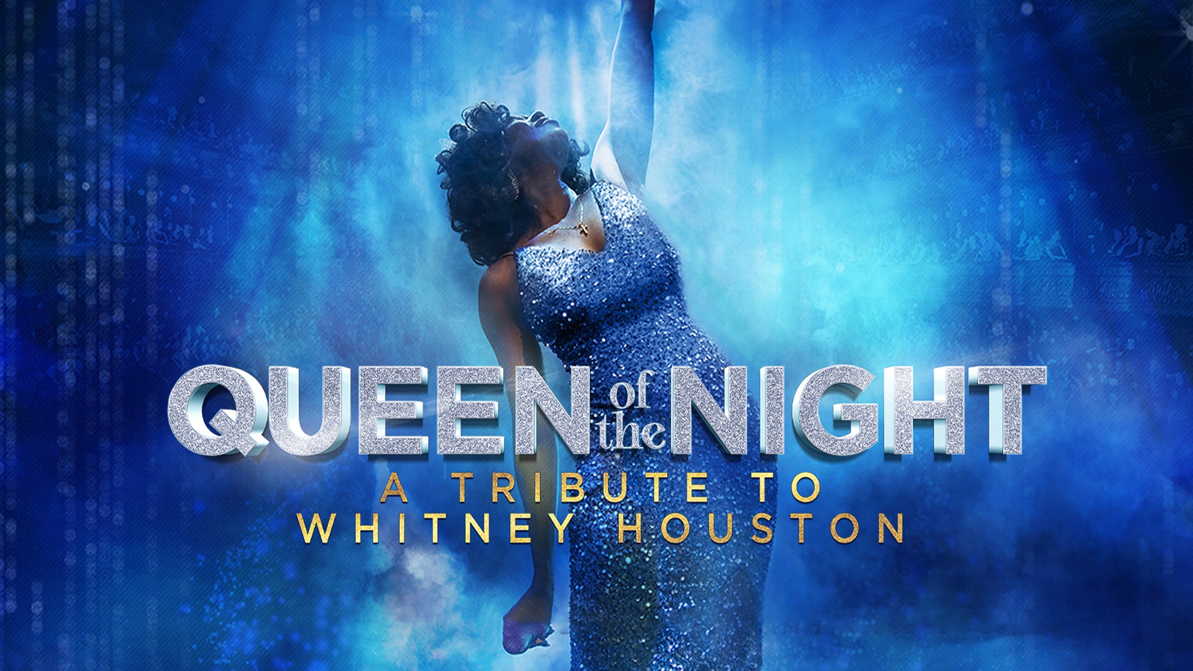 Queen of the Night: A Tribute to Whitney Houston presale code for show tickets in Omaha, NE (Steelhouse Omaha)