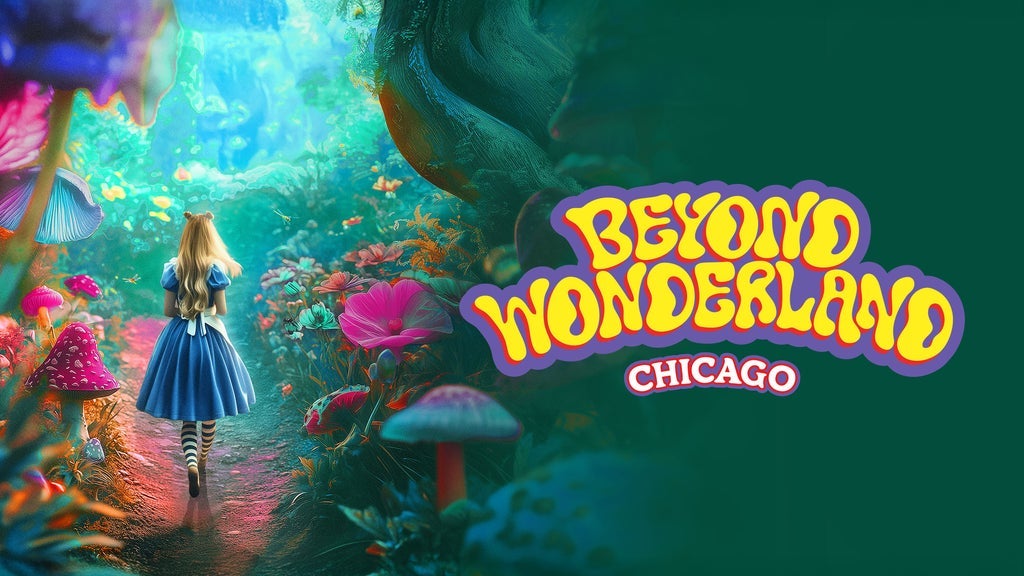 Beyond Wonderland Chicago