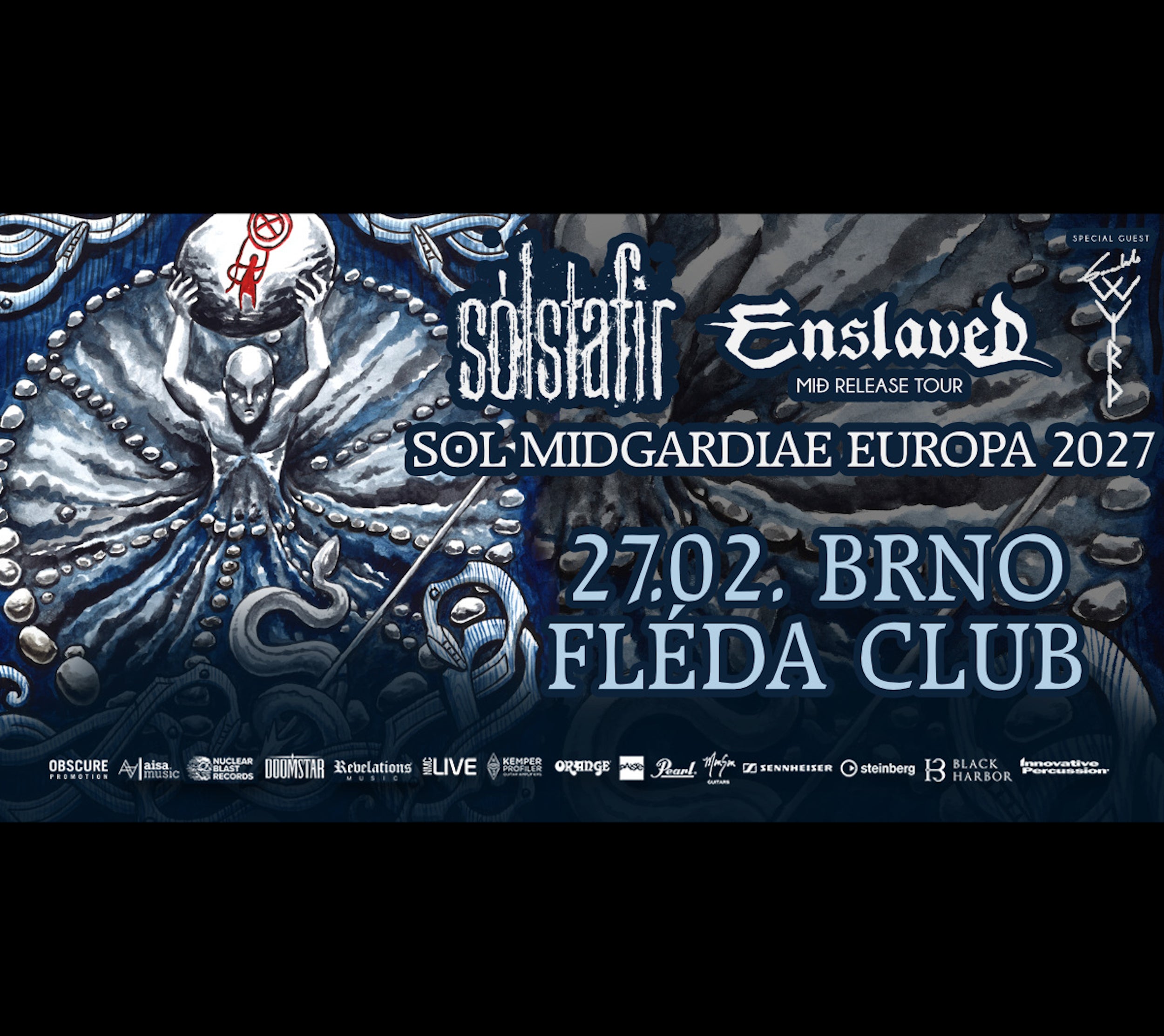 SOLSTAFIR, ENSLAVED, GAAHLS WYRD