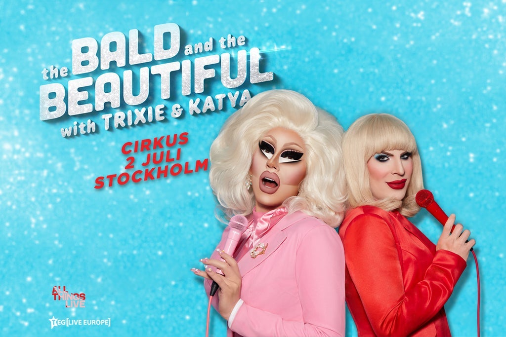 The Bald and the Beautiful LIVE with Trixie & Katya show poster