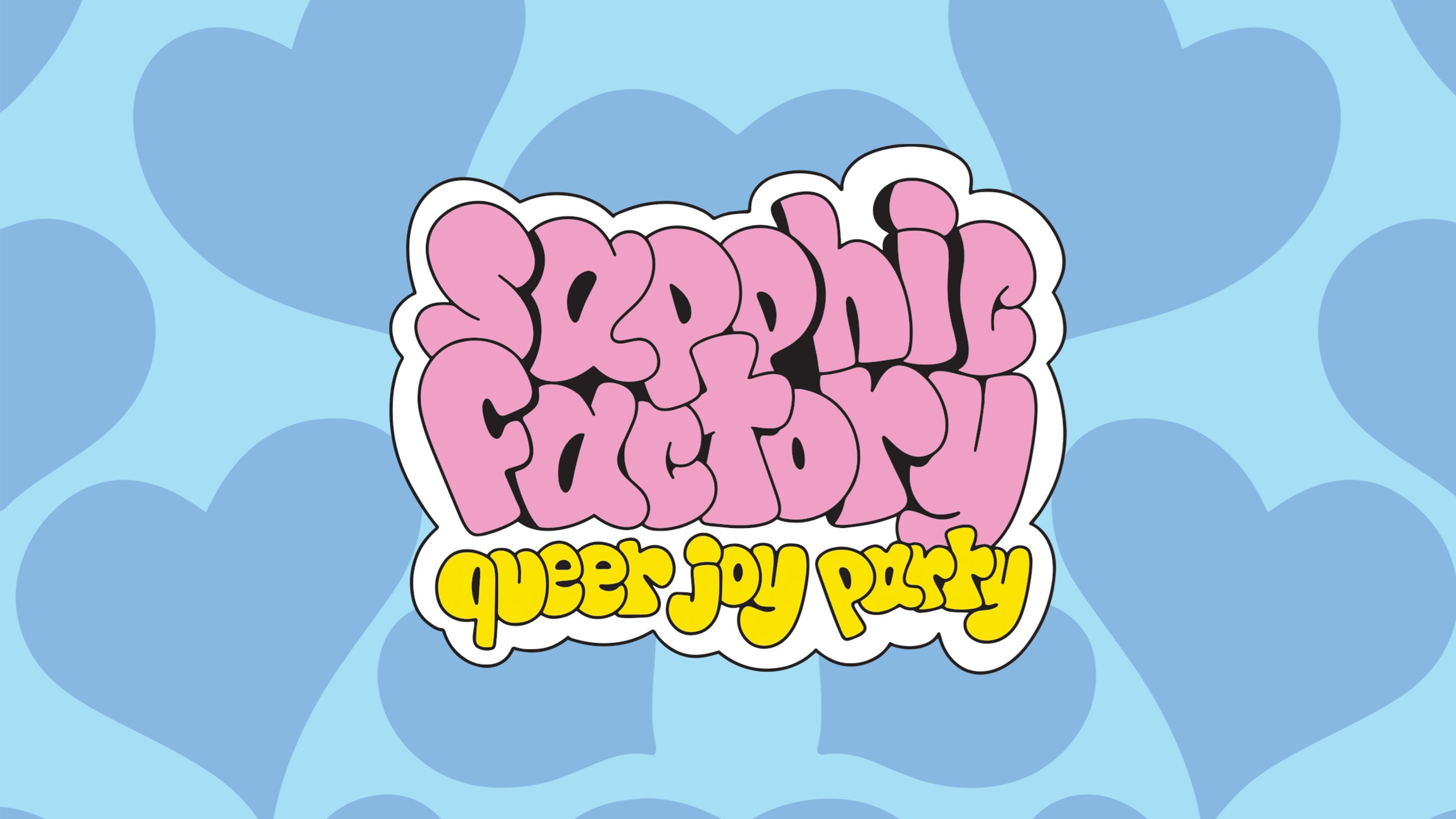 sapphic factory: queer joy party | 18+ in Atlanta promo photo for Artist presale offer code